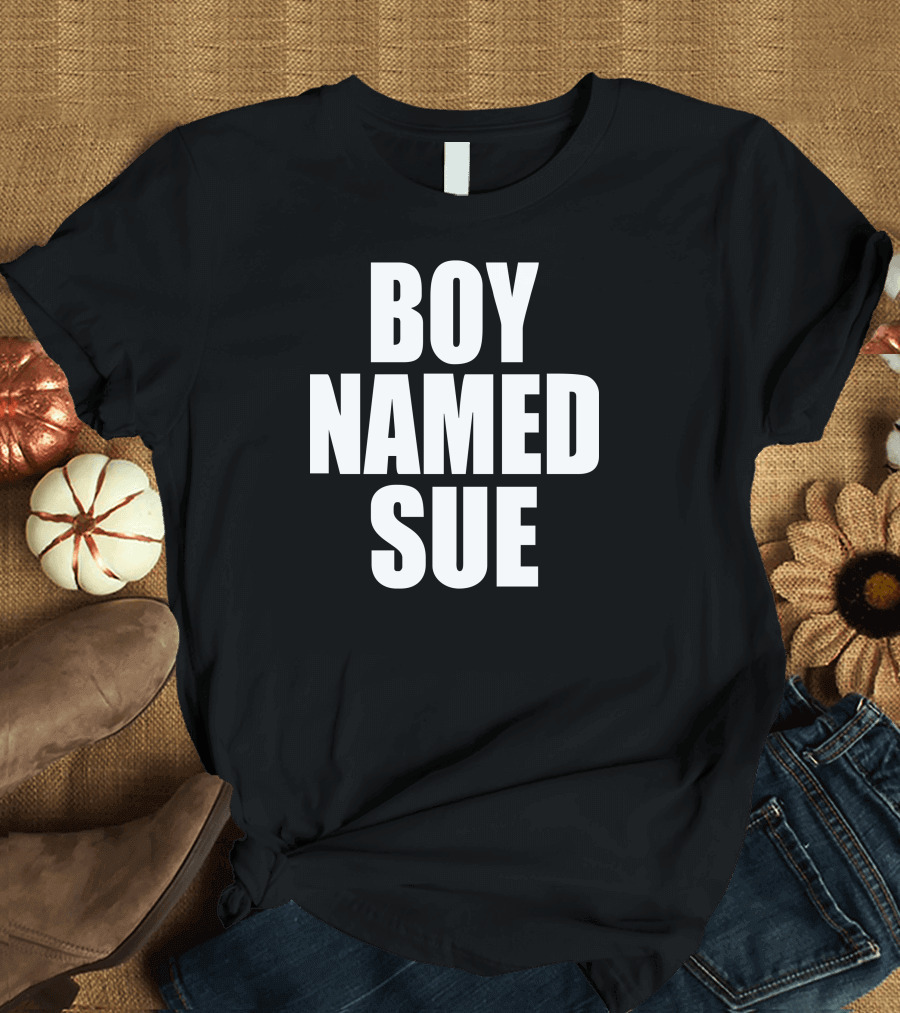 Boy Named Sue Johnny Cash Song T-Shirt