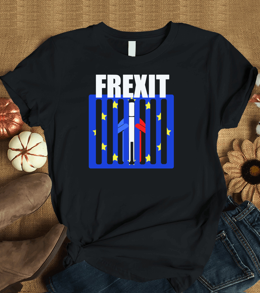 FREXIT European Union Stars Jail Bars France Flag T-Shirt