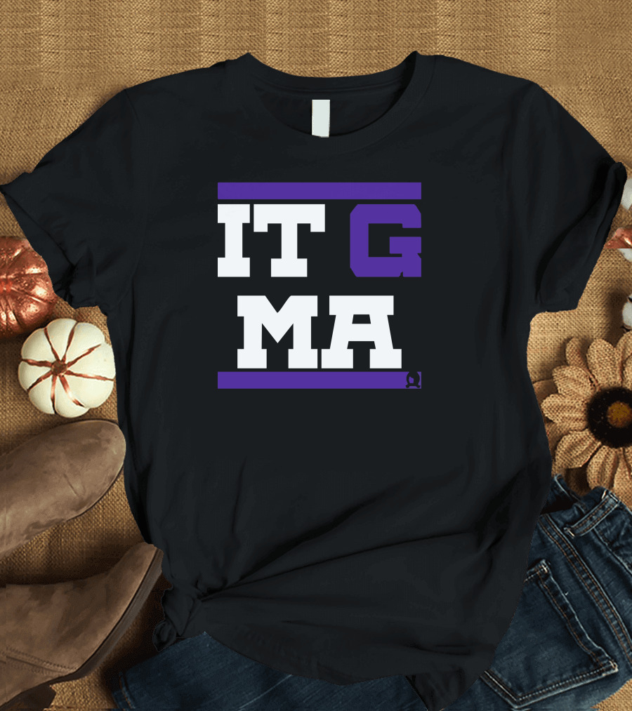 IT G MA T-Shirt