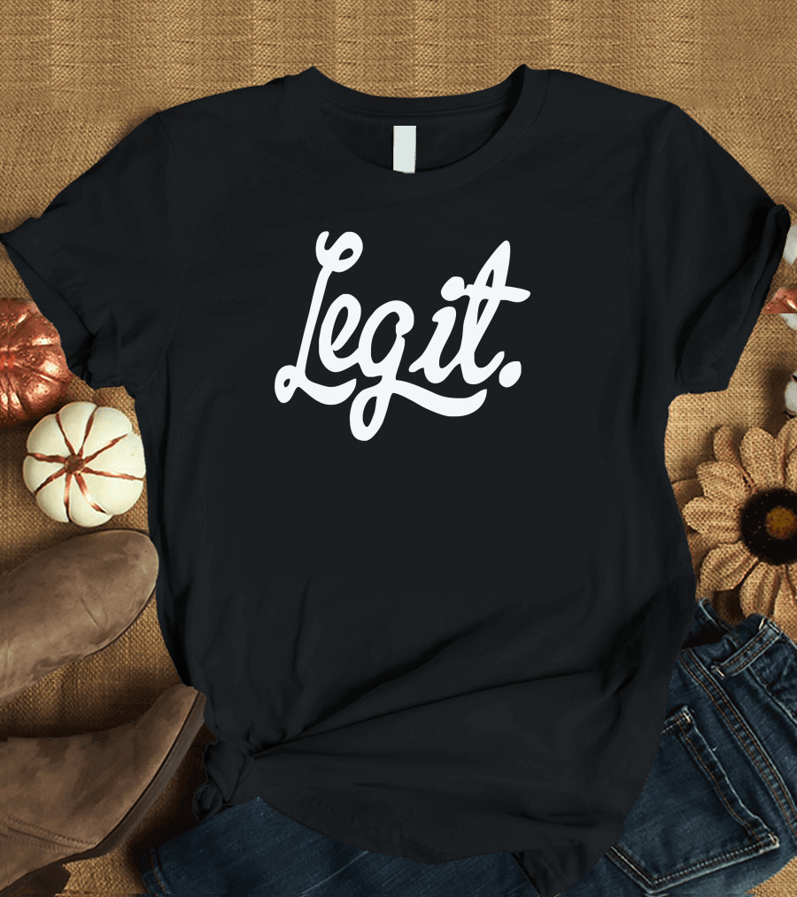 Legit Dope New Legit T-Shirt