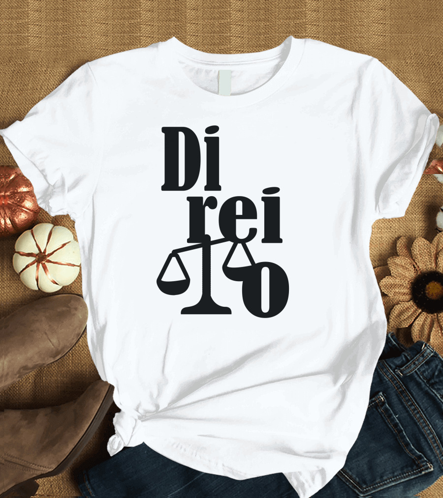 Di re io Justiça Legalidade Balança T-Shirt