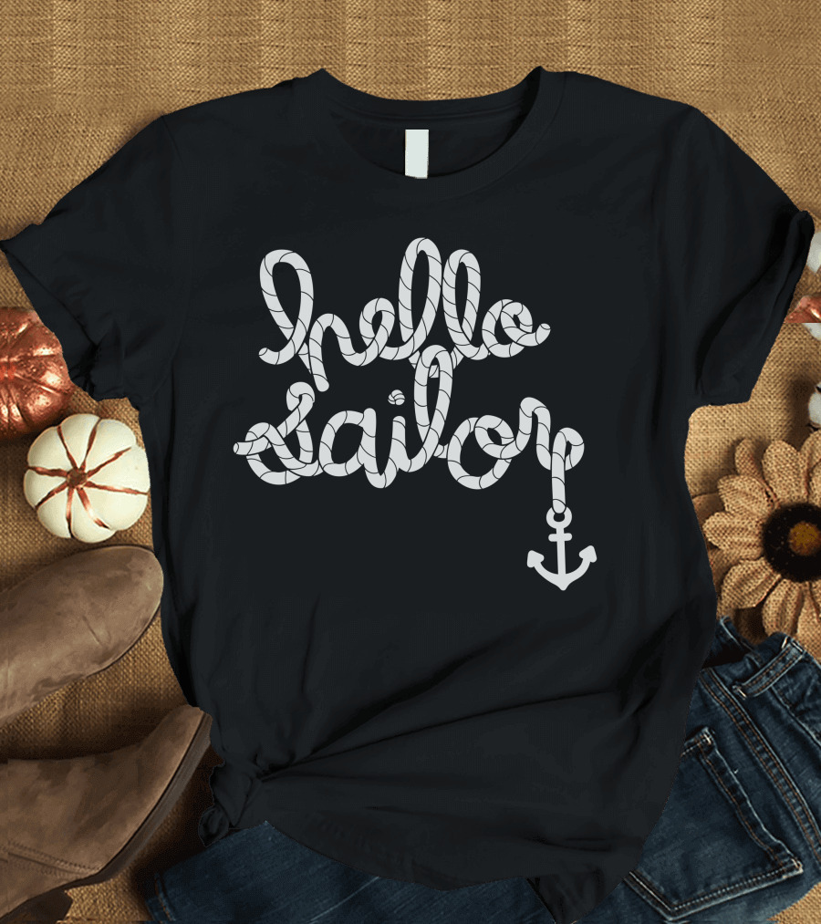 Hello Sailor Rope Typography with Anchor T-Shirt