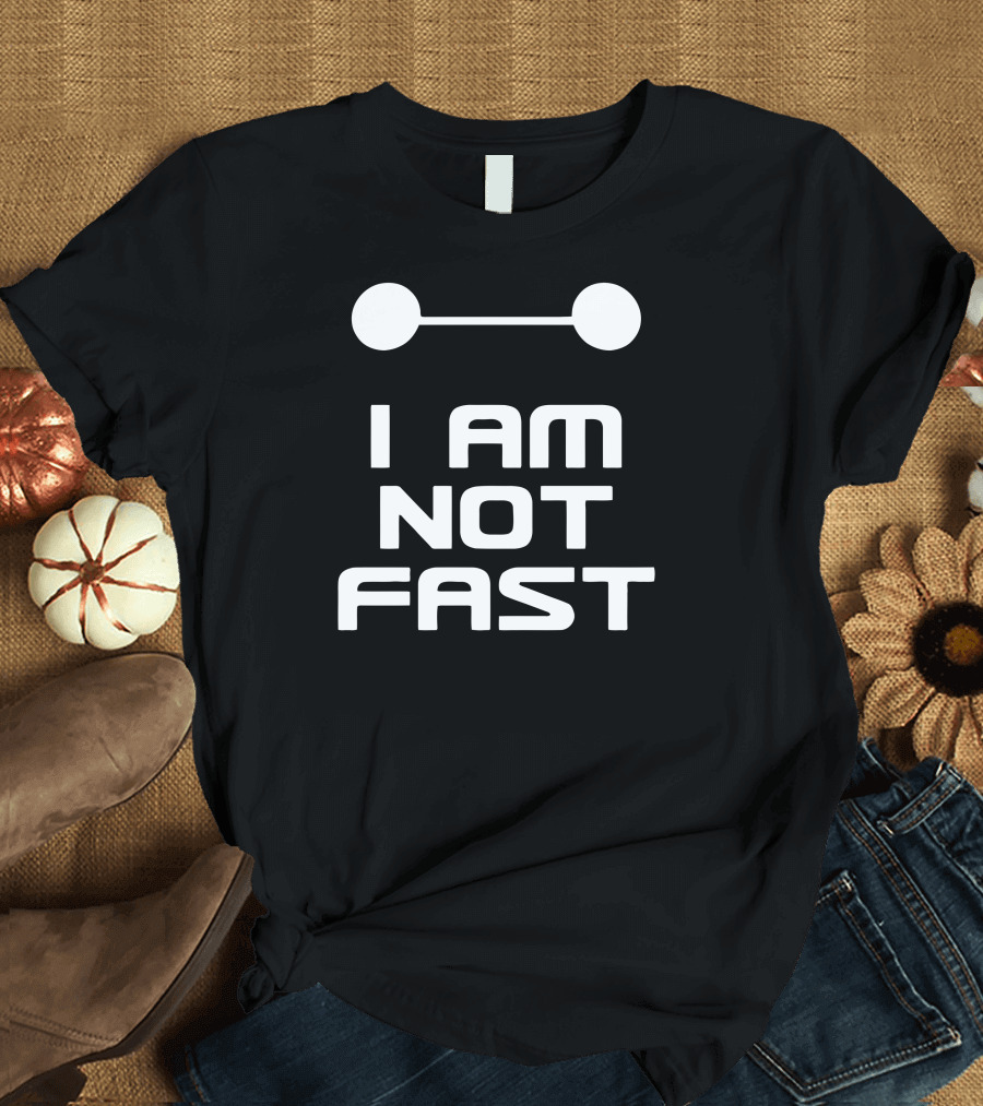 I Am Not Fast Baymax Minimalist T-Shirt