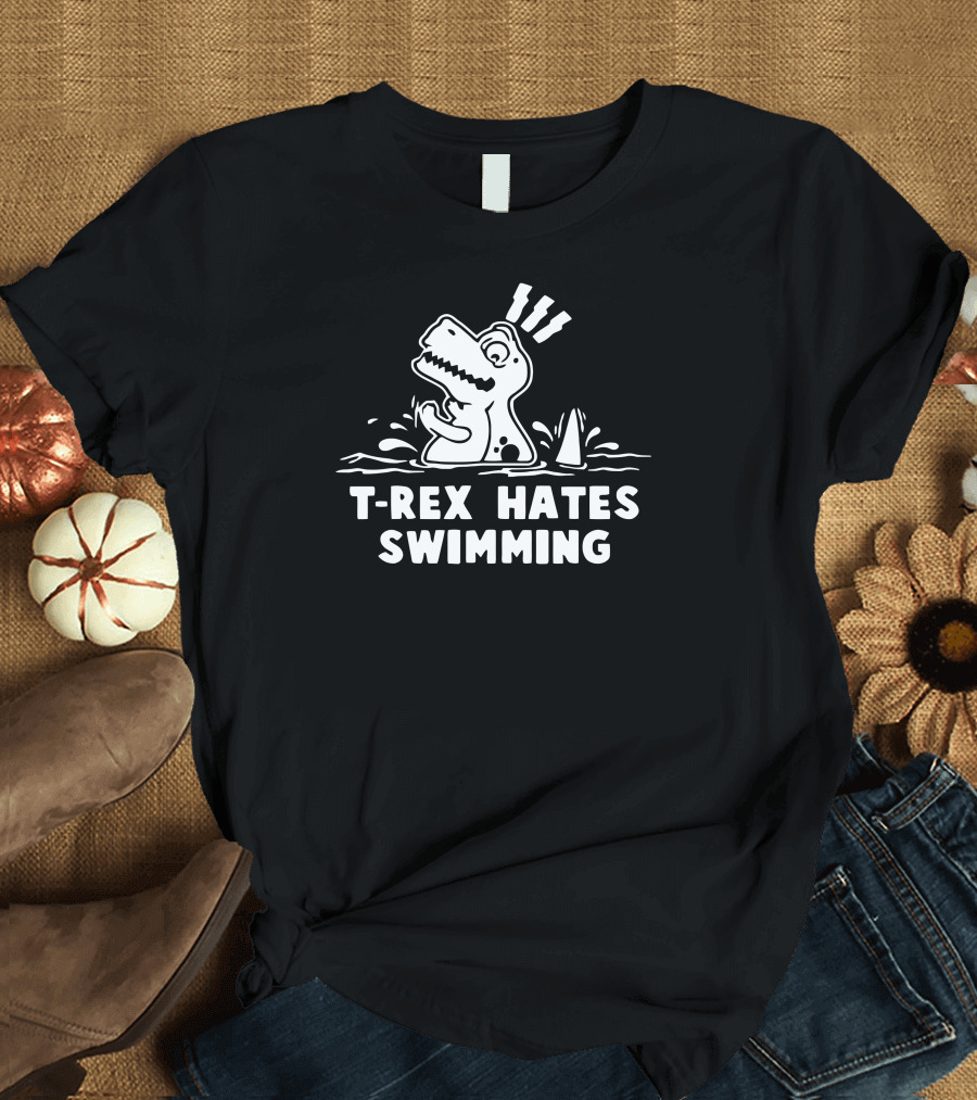 T-Rex Hates Swimming Dinosaur Struggling in Water with Fin Nearby T-Shirt