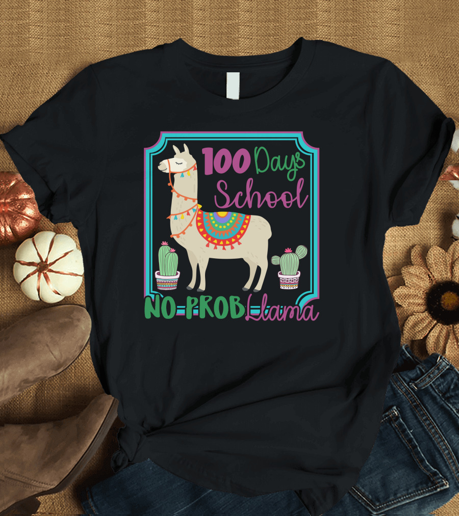 100 Days School No Probllama Colorful Llama With Cactus T-Shirt