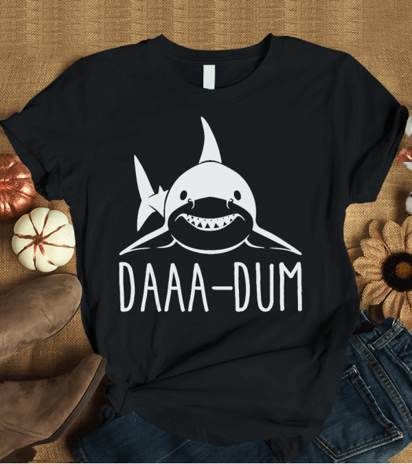 T-Shirt: Daaa Dum Shark Jaws T-Shirt Daaa Dum Shark Jaws T-Shirt