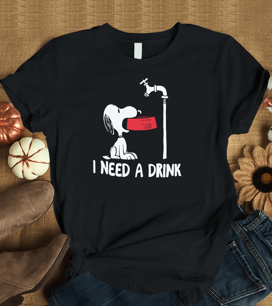 Snoopy I Need A Drink Red Bowl Faucet T-Shirt