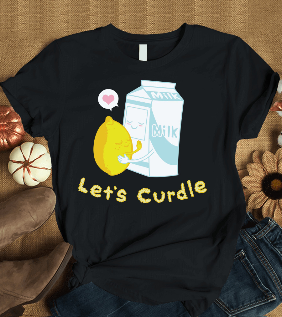 Let's Curdle Lemon Milk Hugging Cute Cartoon T-Shirt