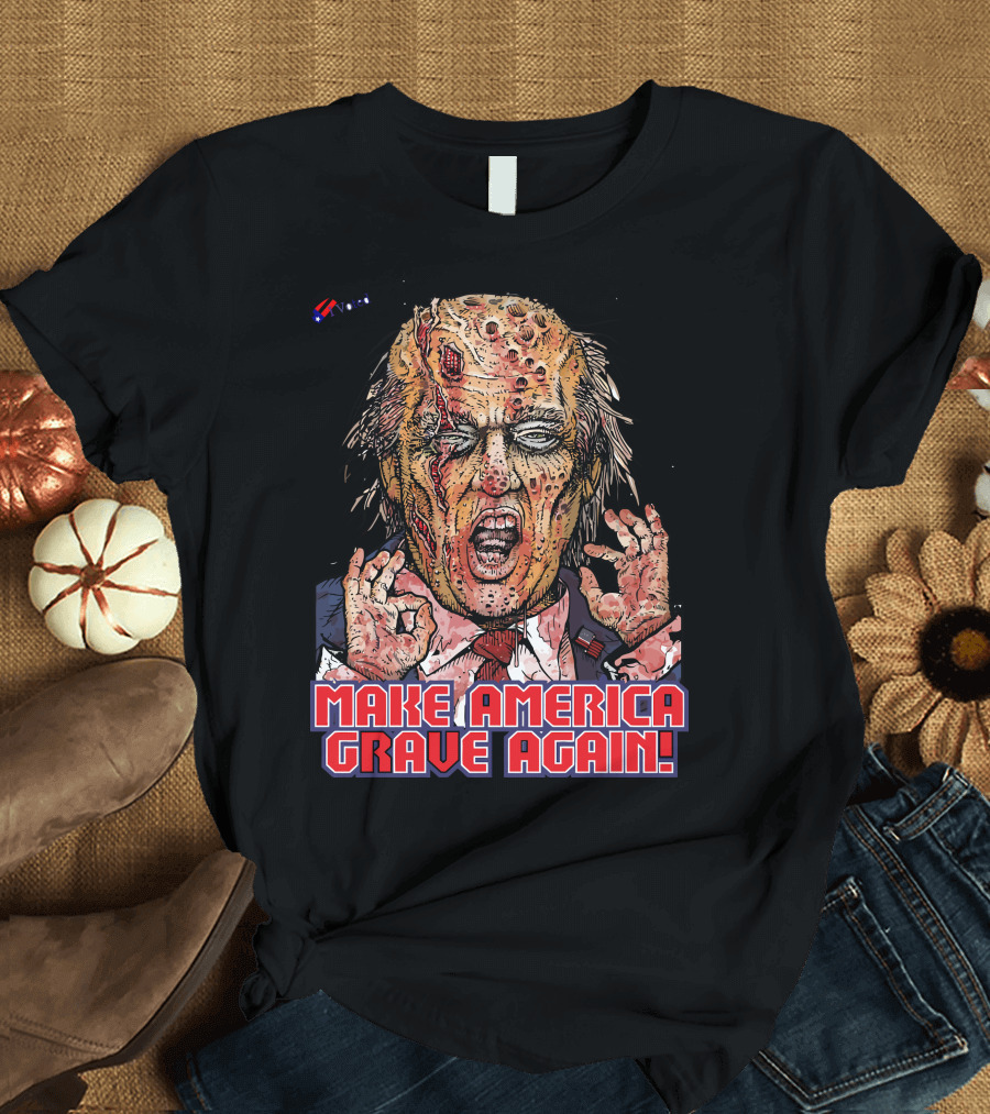 Make America Grave Again Zombie T-Shirt