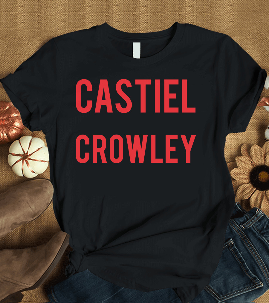 Supernatural Castiel in the Streets Crowley in the Sheets T-Shirt