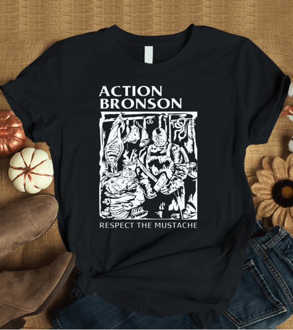 T-Shirt: ACTION BRONSON RESPECT THE MUSTACHE T-Shirt ACTION BRONSON RESPECT THE MUSTACHE T-Shirt