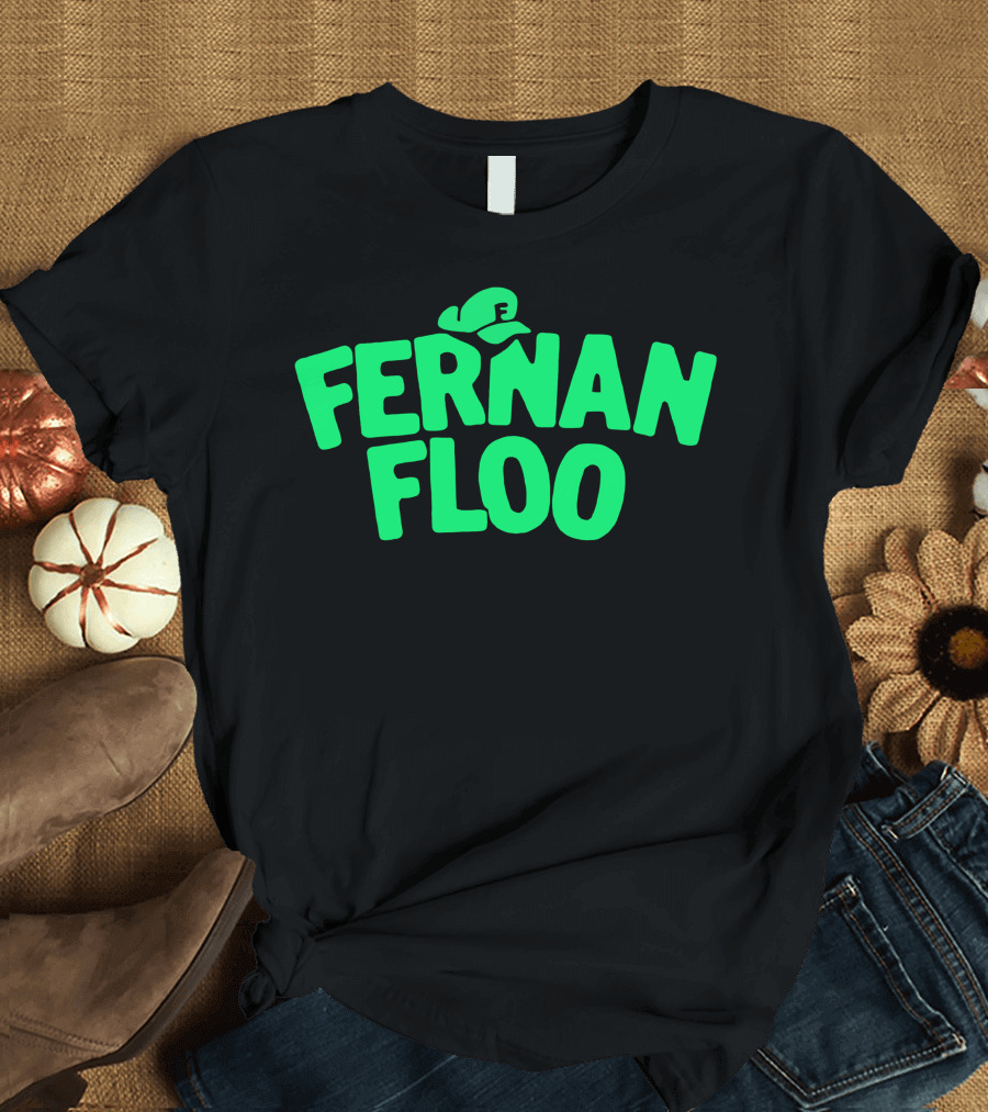FERNAN FLOO Green Text with Iconic Hat T-Shirt