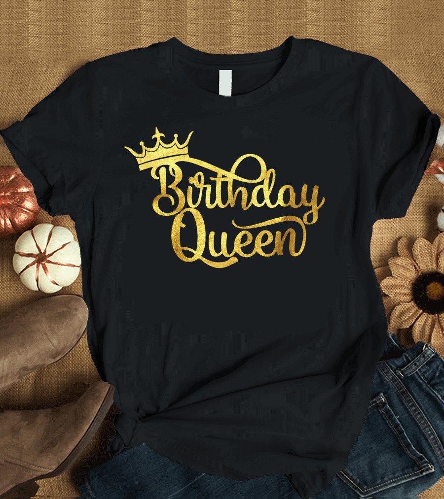 Birthday Queen Gold Crown T-Shirt