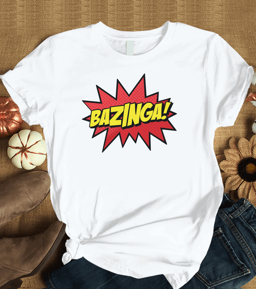 Bazinga Funny Sayings Comic Pop T-Shirt