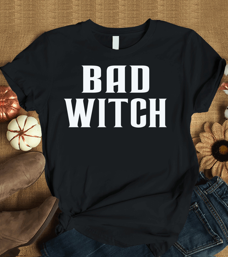 BAD WITCH T-Shirt Halloween T-Shirt