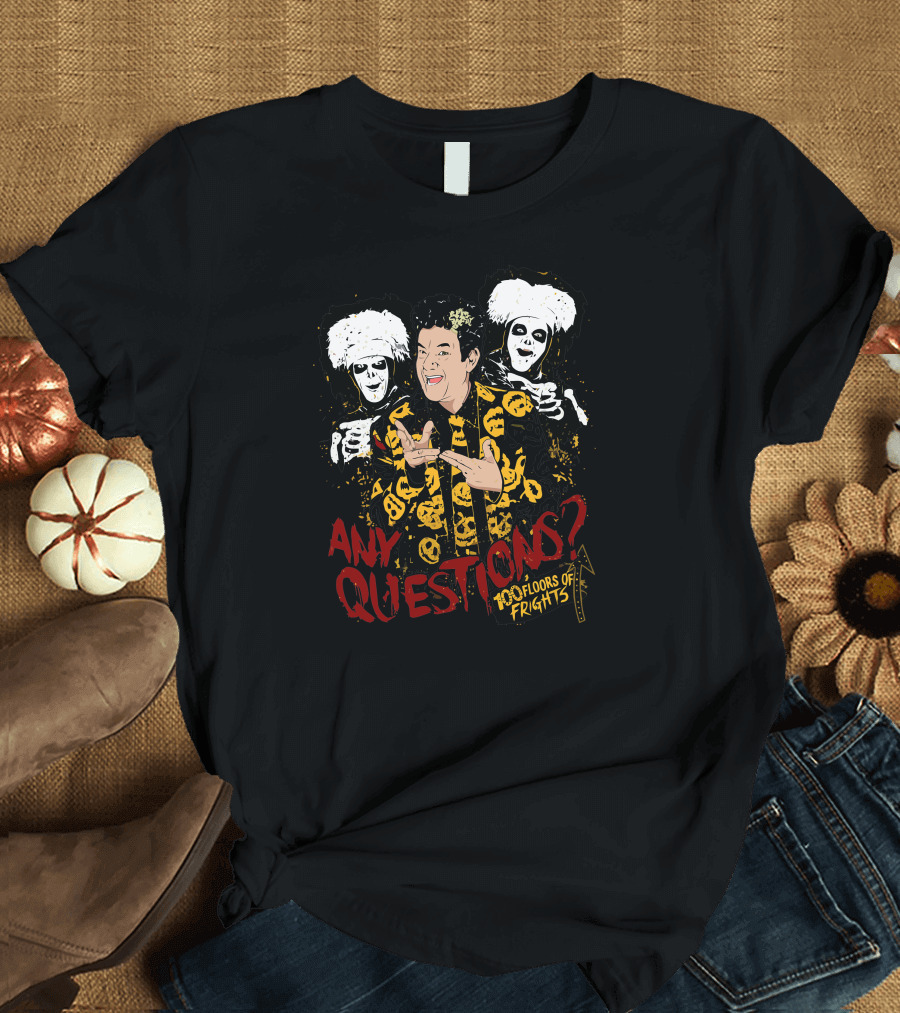 David Pumpkins Any Questions 100 Floors of Frights T-Shirt