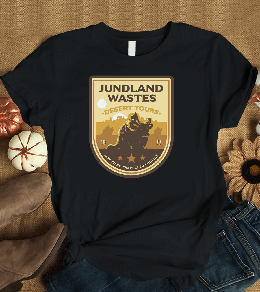Jundland Wastes Desert Tours Not to Be Travelled Lightly 1977 T-Shirt
