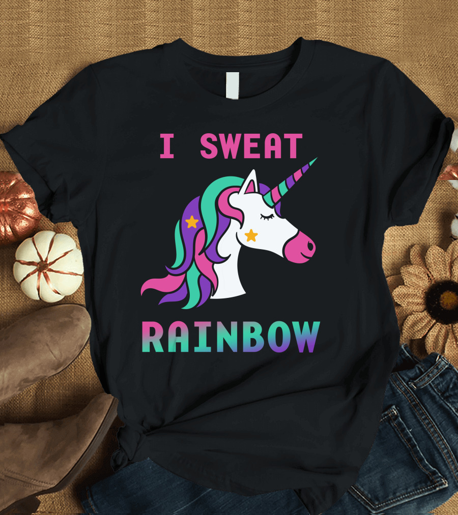 I Sweat Rainbow Unicorn with Colorful Mane and Stars T-Shirt