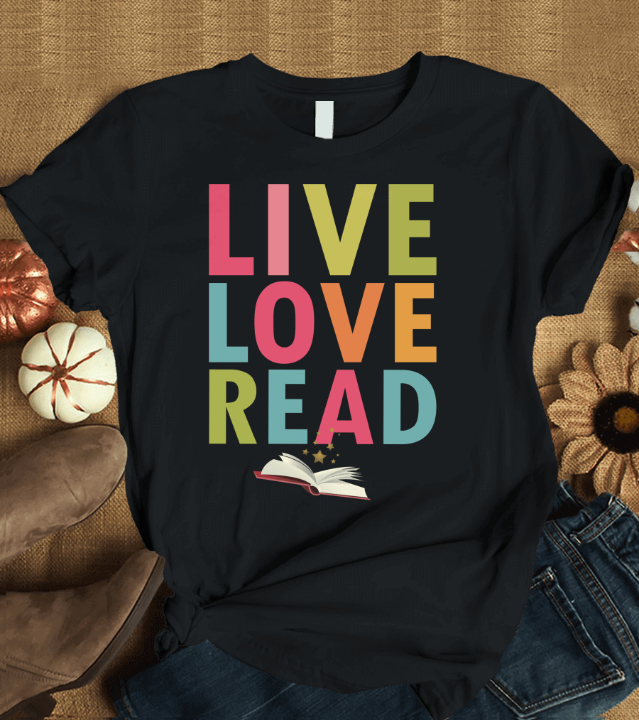 LIVE LOVE READ Colorful Book Magic T-Shirt