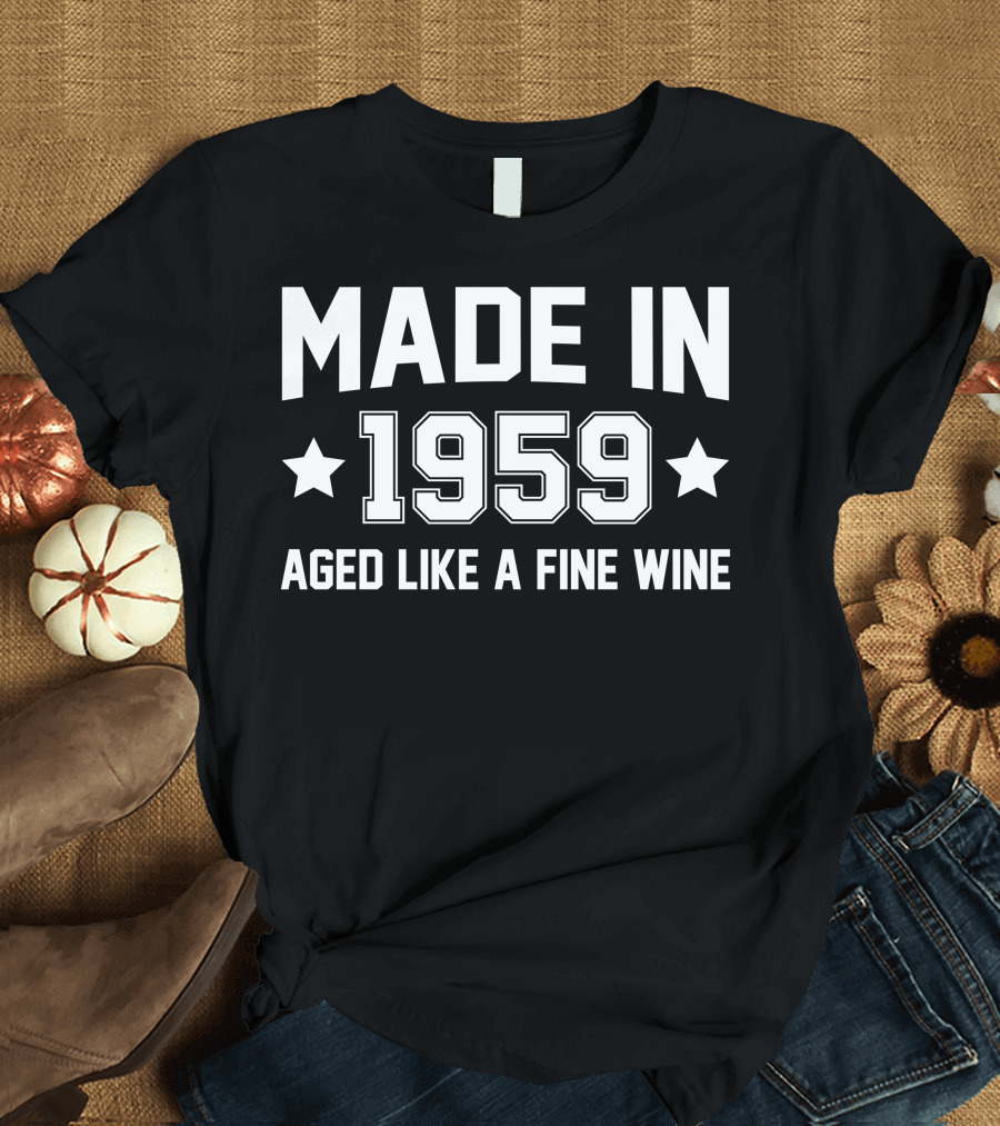 Made In 1959 Aged Like A Fine Wine Stars T-Shirt