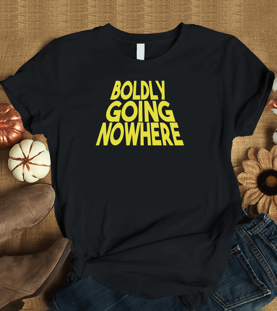 Star Wars Boldly Going Nowhere T-Shirt