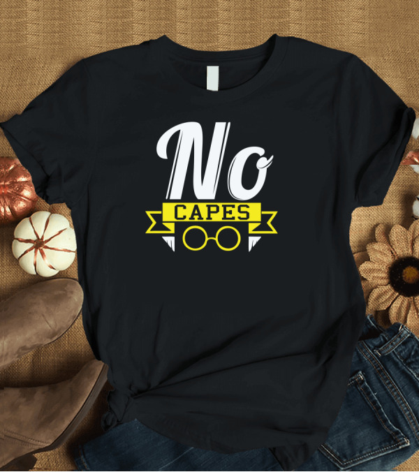 T-Shirt: No Capes Superhero Edna Mode Inspired T-Shirt No Capes Superhero Edna Mode Inspired T-Shirt