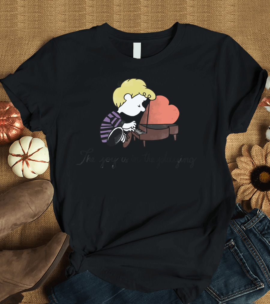The Joy Is In The Playing Piano with Heart-Shaped Background T-Shirt