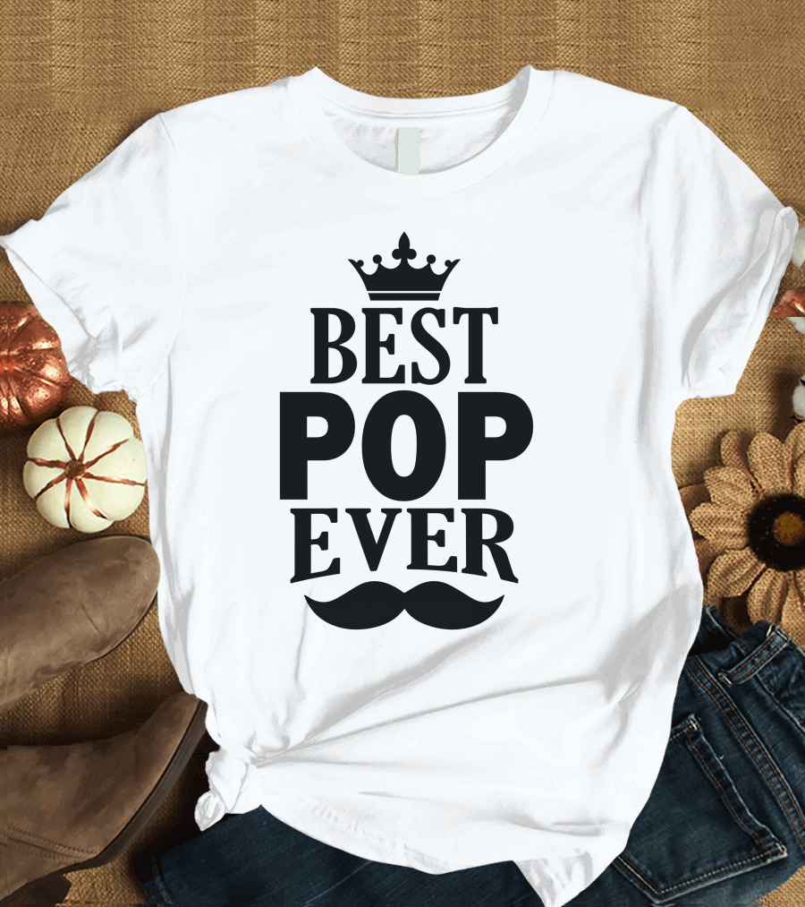 Best Pop Ever Crown and Mustache T-Shirt