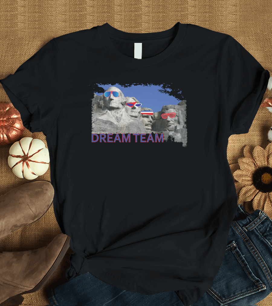 Dream Team Mount Rushmore Presidents with Sunglasses T-Shirt