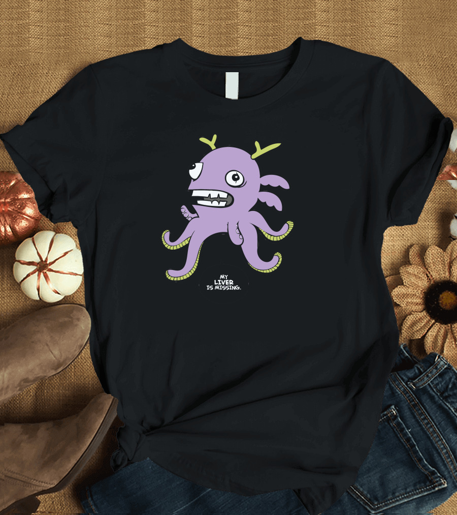 My Liver Is Missing Purple Tentacled Monster T-Shirt