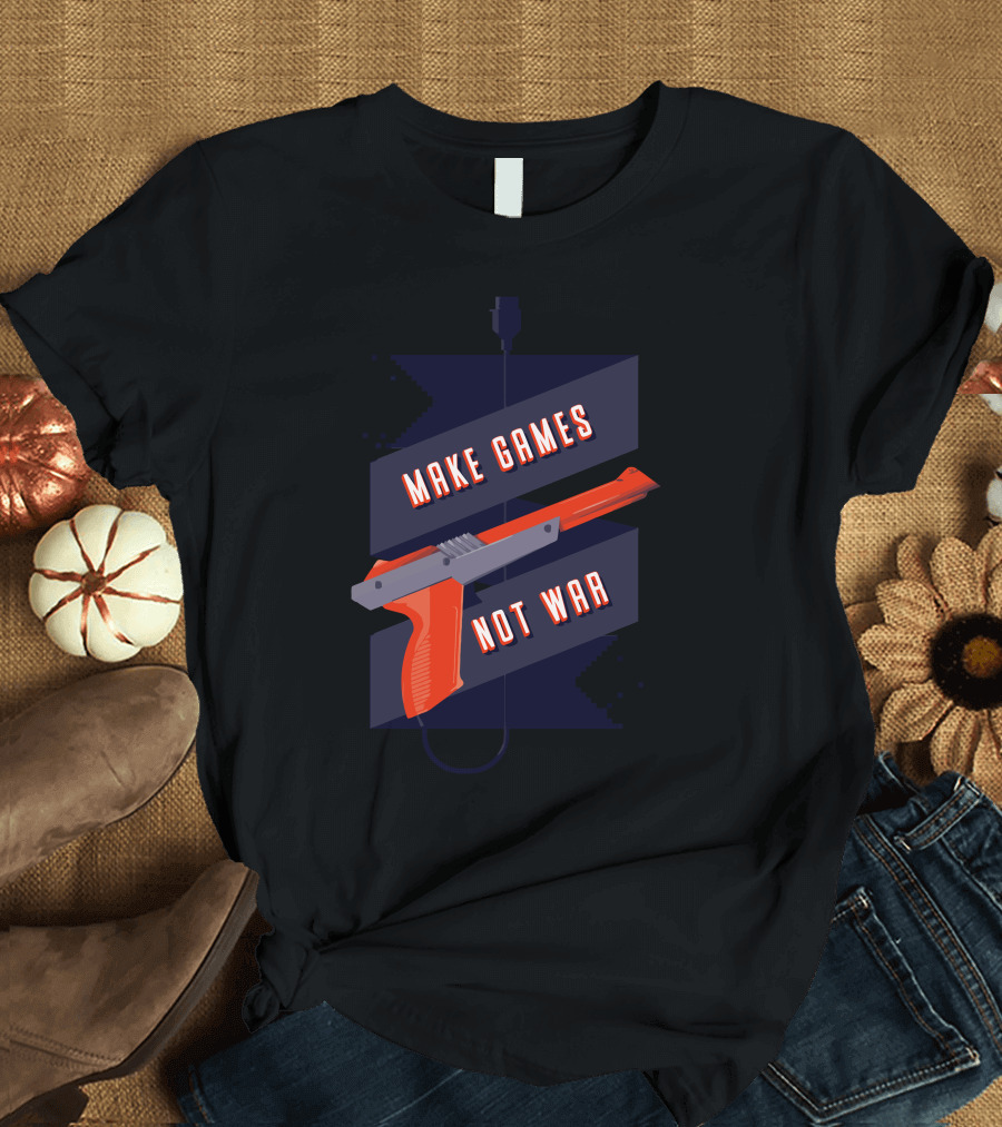 Make Games Not War Retro Gaming Gun Controller T-Shirt