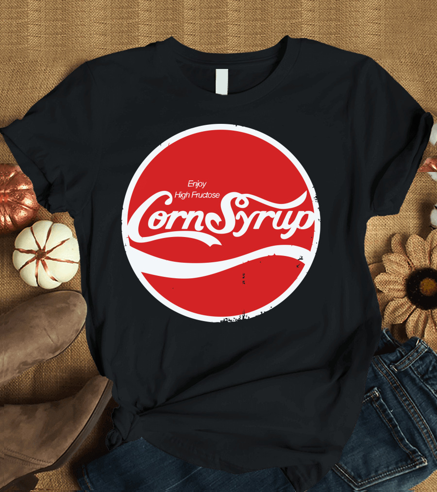 Enjoy High Fructose Corn Syrup Retro T-Shirt