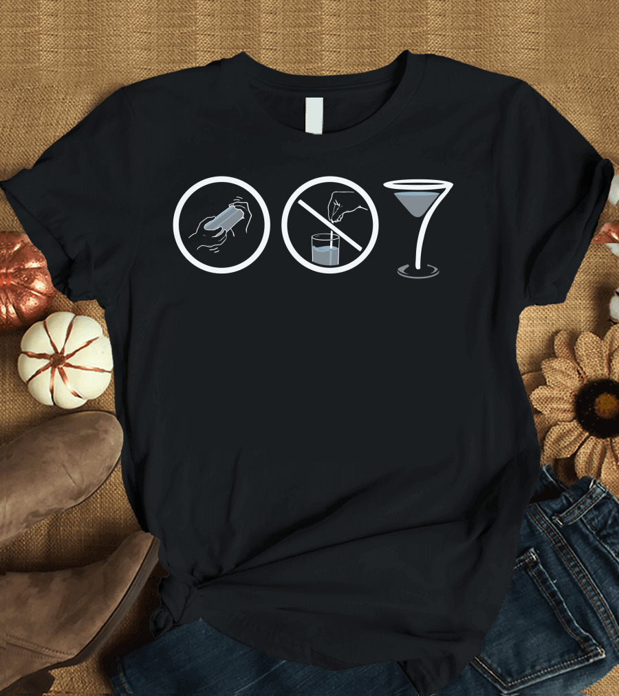 007 No Stirring Martini Instructions T-Shirt