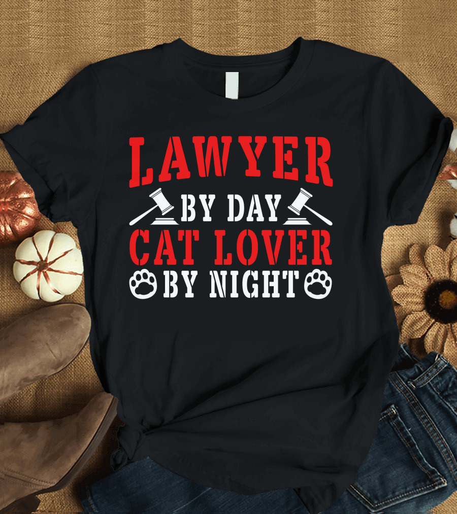 Lawyer By Day Cat Lover By Night Paw Print Gavel T-Shirt