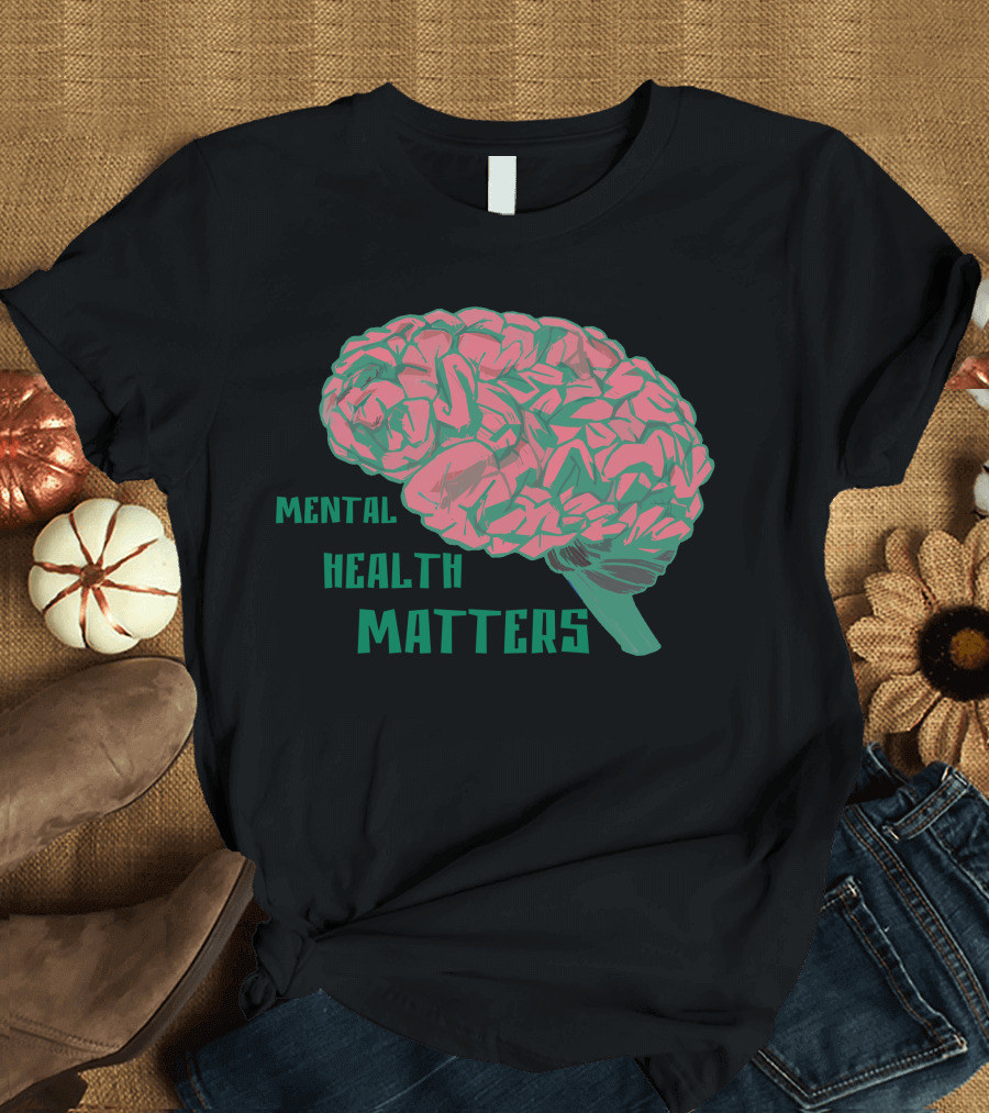 Mental Health Matters Brain T-Shirt