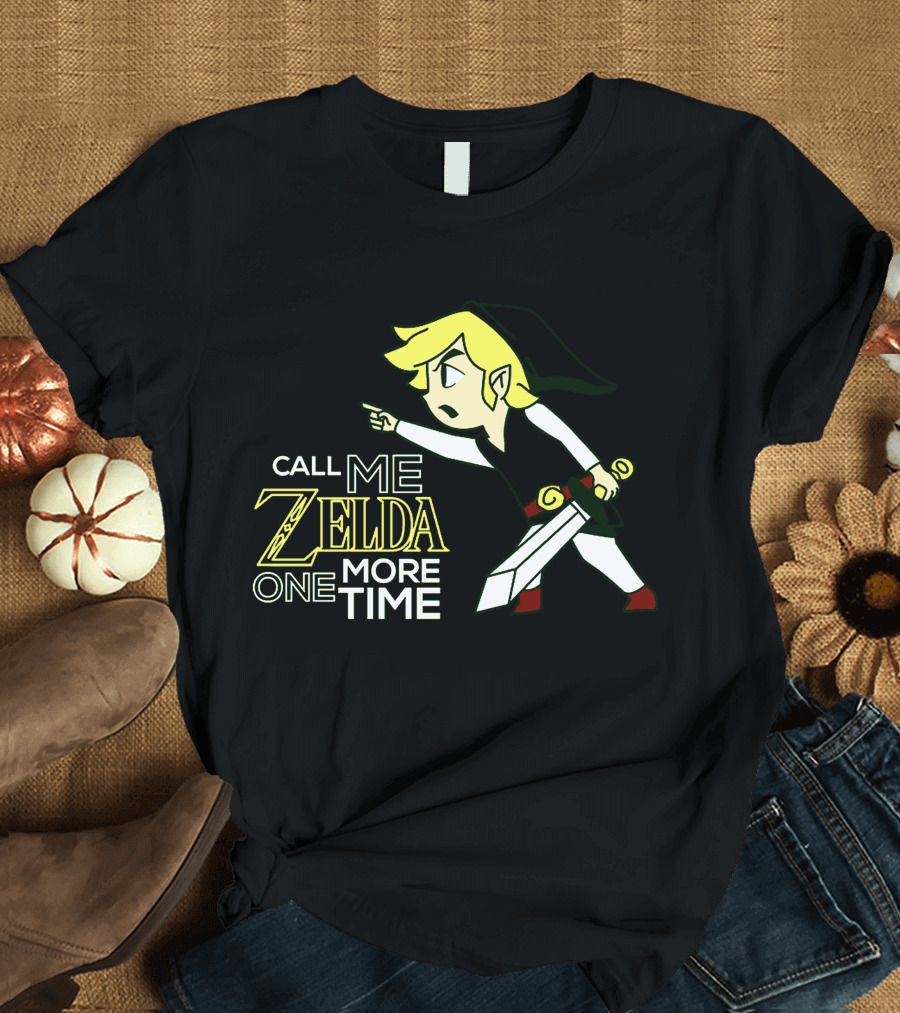 Call Me Zelda One More Time T-Shirt