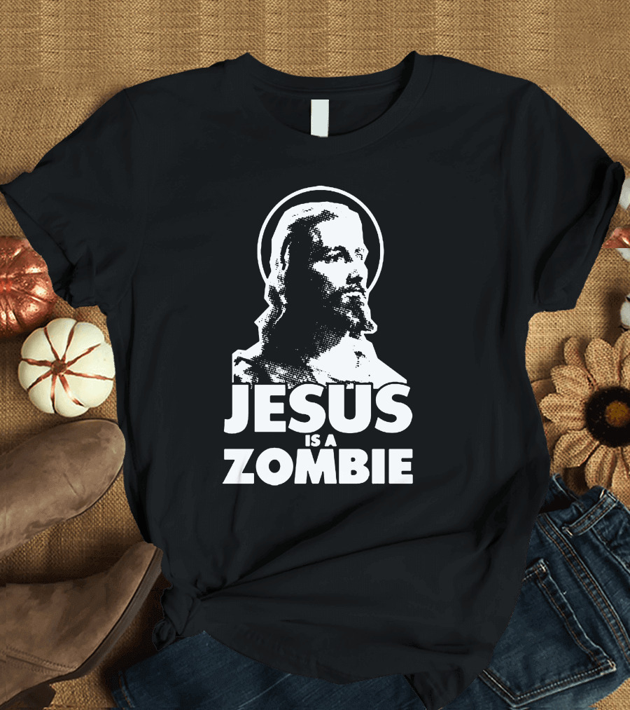 Jesus Is a Zombie T-Shirt
