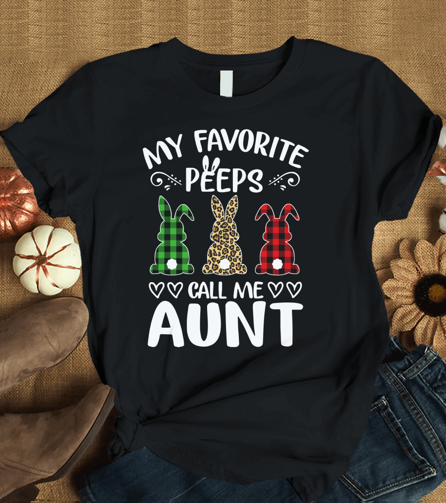My Favorite Peeps Call Me Aunt Bunny Plaid and Leopard Print T-Shirt