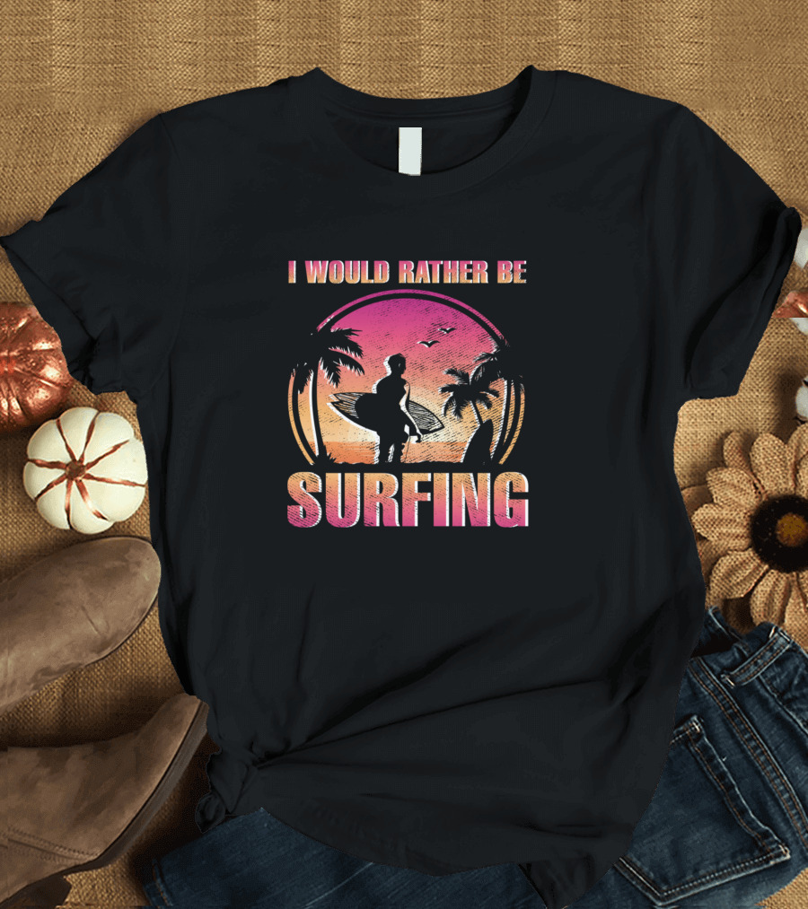 I Would Rather Be Surfing Sunset Silhouette with Palm Trees and Birds in Tropical Scene T-Shirt