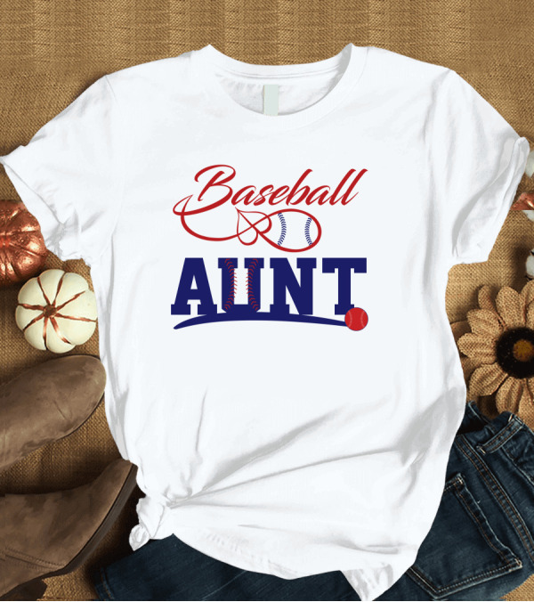 T-Shirt: Baseball Aunt Curved Script Red and Blue Stitching Ball T-Shirt Baseball Aunt Curved Script Red and Blue Stitching Ball T-Shirt