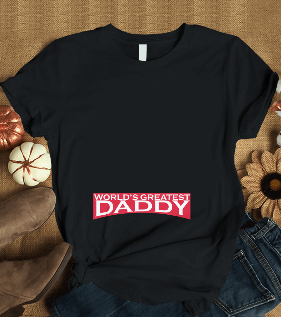 World's Greatest Daddy T-Shirt