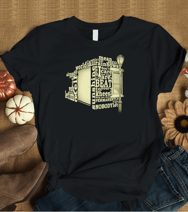 T-Shirt: Sunshine and Rainbows Mean World Beat to Your Knees Speech Excerpt from Rocky IV T-Shirt Sunshine and Rainbows Mean World Beat to Your Knees Speech Excerpt from Rocky IV T-Shirt