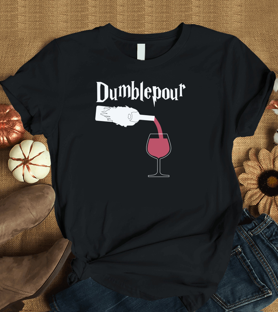 Dumblepour Wine Bottle Pouring Into Glass Iconic Font T-Shirt