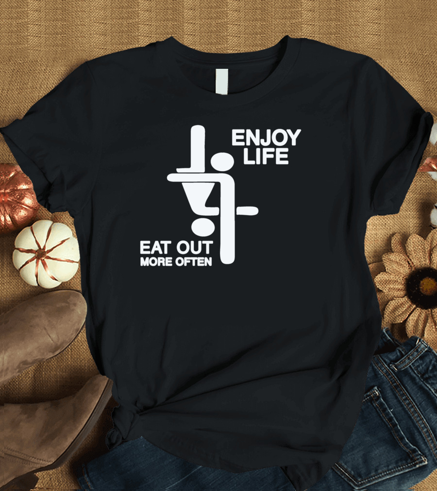 Enjoy Life Eat Out More Often Stick Figure Humorous T-Shirt