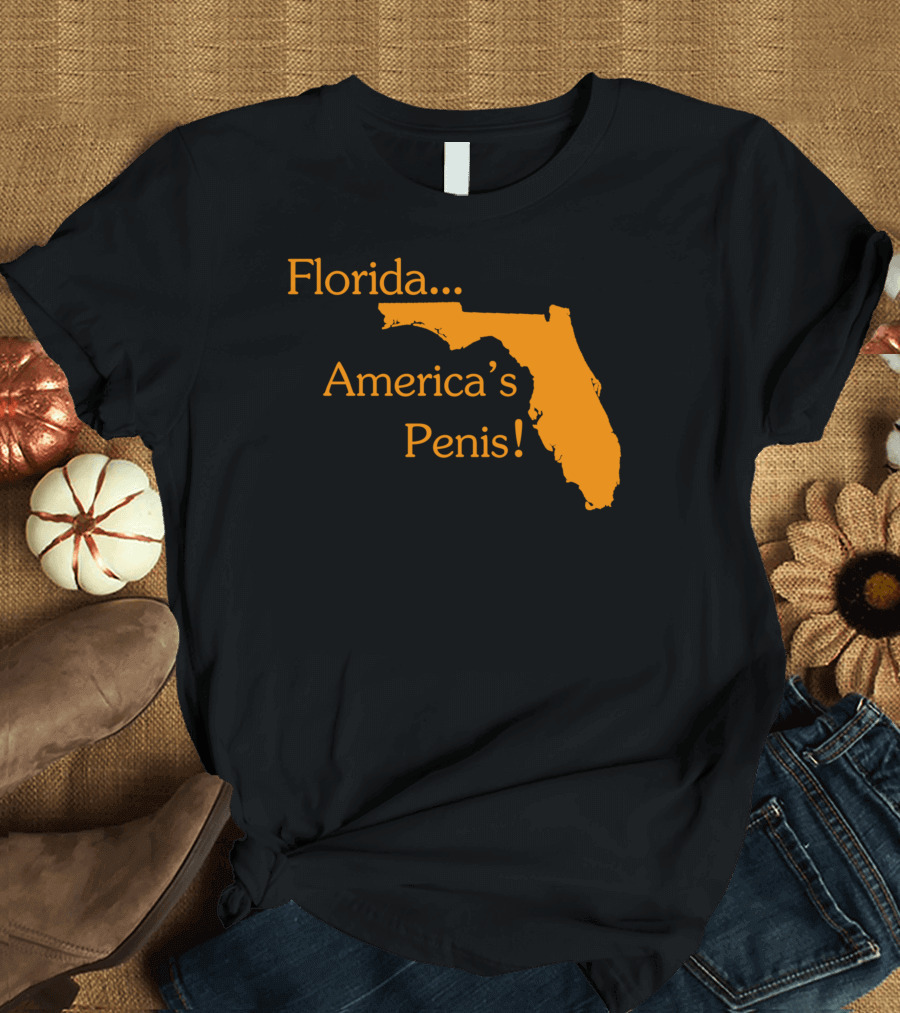 Florida America America's Penis T-Shirt