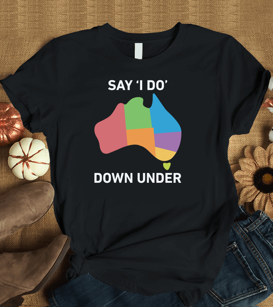 SAY 'I DO' DOWN UNDER Australia Map Multicolor Segments T-Shirt