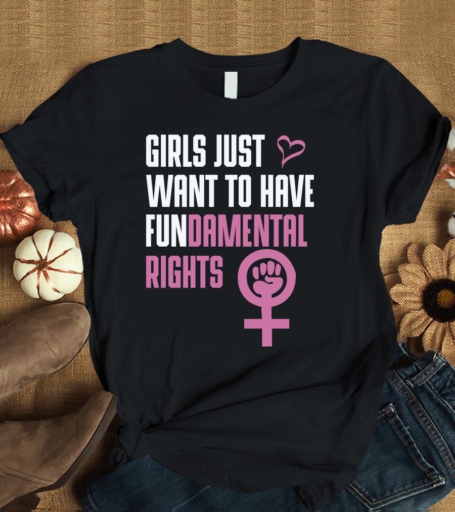 Girls Just Want To Have Fundamental Rights Feminist Symbol Heart T-Shirt