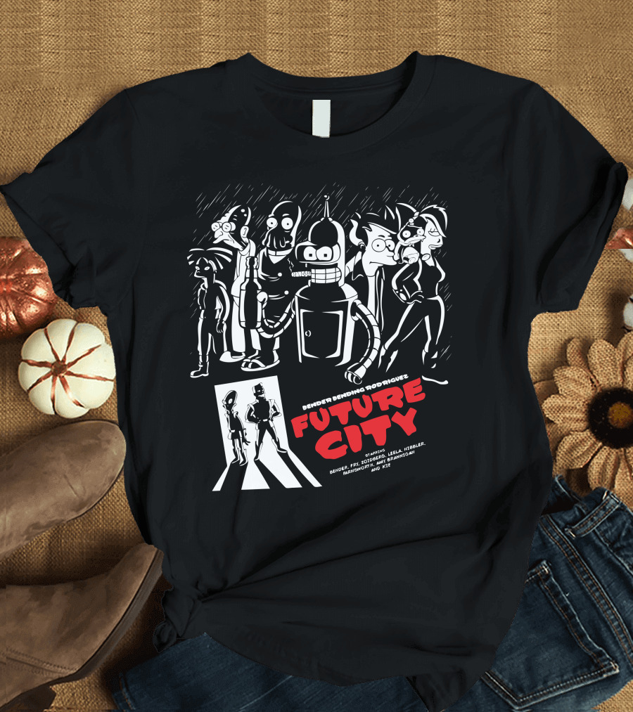 Bender Bending Rodriguez Future City Bender, Fry, Zoidberg, Leela, Nibbler, Farnsworth, Bender, and Kif T-Shirt