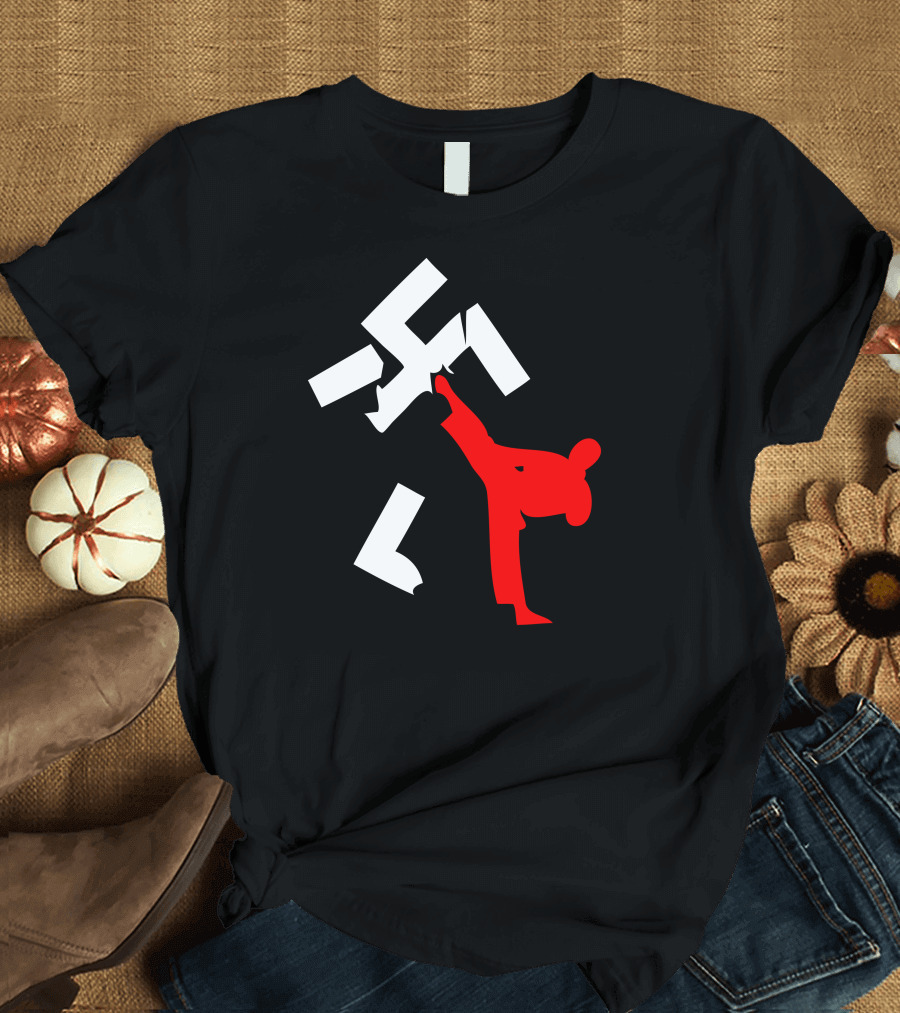 Kick Racism Karate Fighter Breaks Swastika T-Shirt