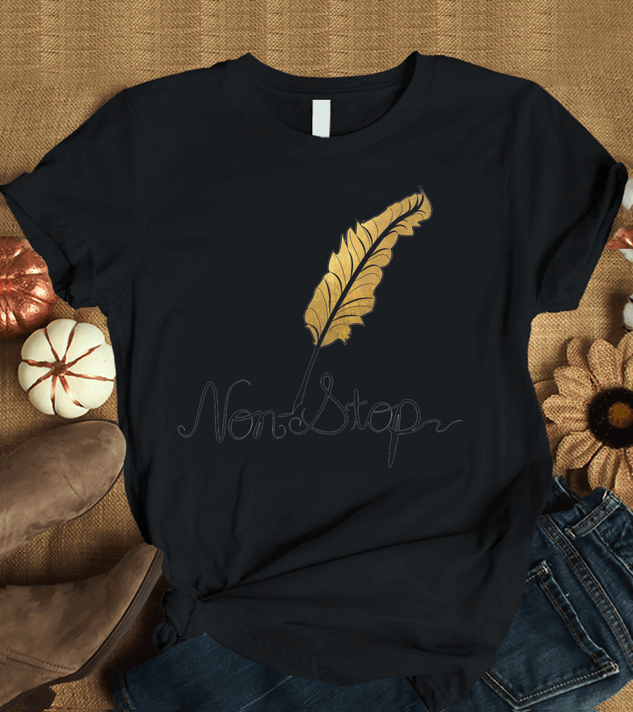 Non Stop Alexander Hamilton Style Quill T-Shirt